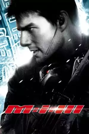 Mission Impossible 3 / Мисията невъзможна 3 (2006)